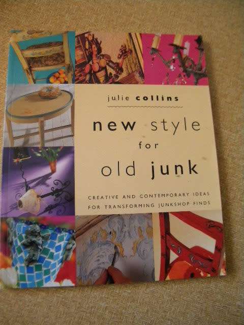 NEW STYLE FOR OLD JUNK  by Julie Collins  Creative ideas and contemporary ideas