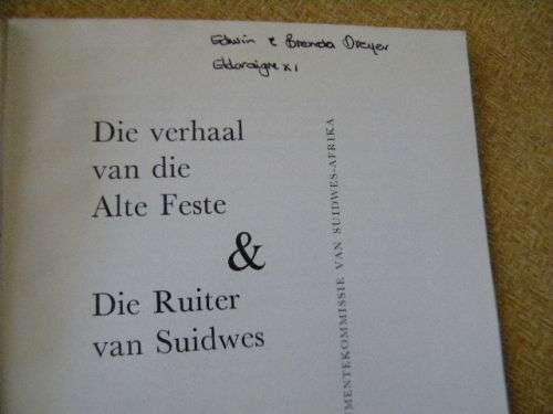 DIE ALTE FESTE EN DIE RUITER VAN SUIDWES  deur D.W. Krynauw