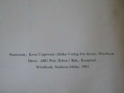 DIE ALTE FESTE EN DIE RUITER VAN SUIDWES  deur D.W. Krynauw