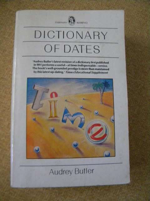 DICTIONARY OF DATES by Audrey Butler