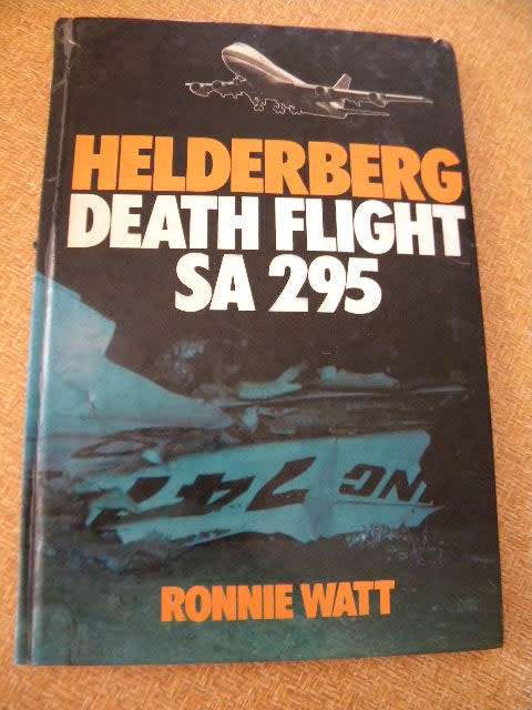 HELDERBERG: DEATH FLIGHT SA 295  by Ronnie Watt