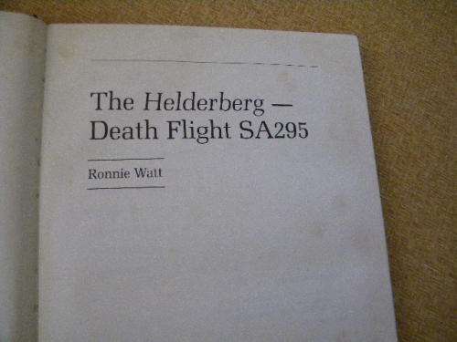 HELDERBERG: DEATH FLIGHT SA 295  by Ronnie Watt