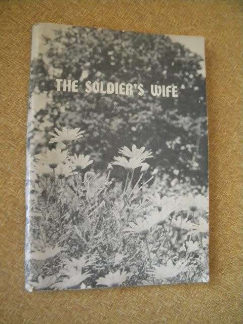 THE SOLIER`S WIFE  Printed by 1 MilitaryPrinting Unit+