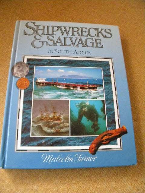SHIPWRECKS SALVAGE IN SOUTH AFRICA by Malcolm Turner