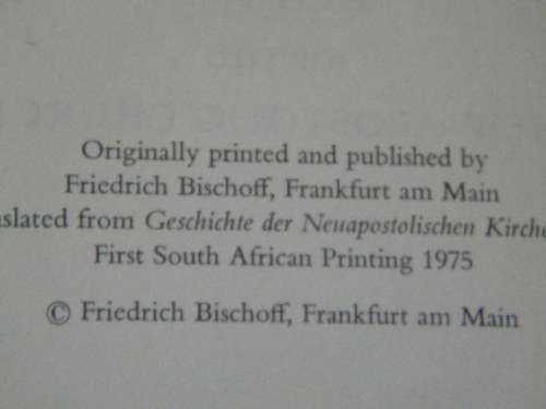 HISTORY OF THE NEW  APOSTOLIC CHURCH  Editor: G. Rockenfelder