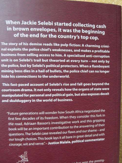 FINISH and KLAAR: SELEBI`S FALL FROM INTERPOL TO THE UNDERWORLD  by Adriaan Basson