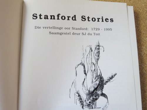 STANFORD STORIES  Die Vertellinge oor Stanford: 1729 - 1995
