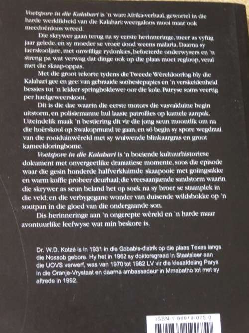 VOETSPORE IN DIE KALAHARI  deur Willem D. Kotzé  Jeugherinneringe  (GETEKEN)