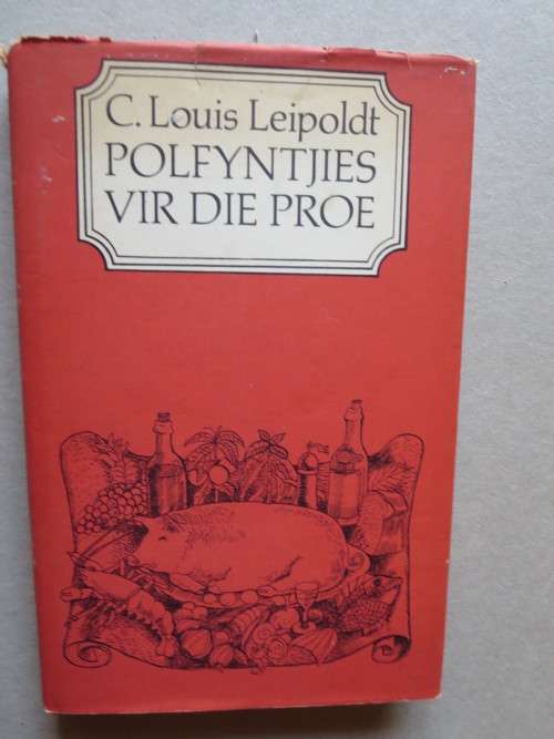 POLFYTJIES VIR DIE PROE  deur C. Louis Leipoldt