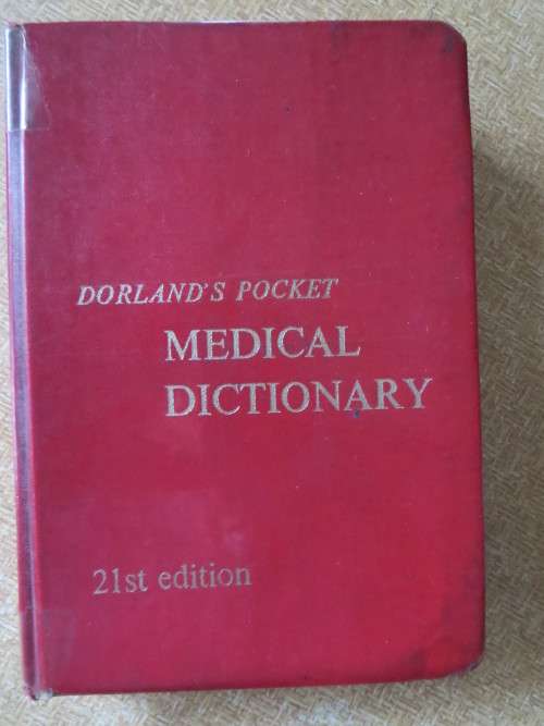 DORLAND`S POCKET MEDICAL DICTIONARY  21st Edition