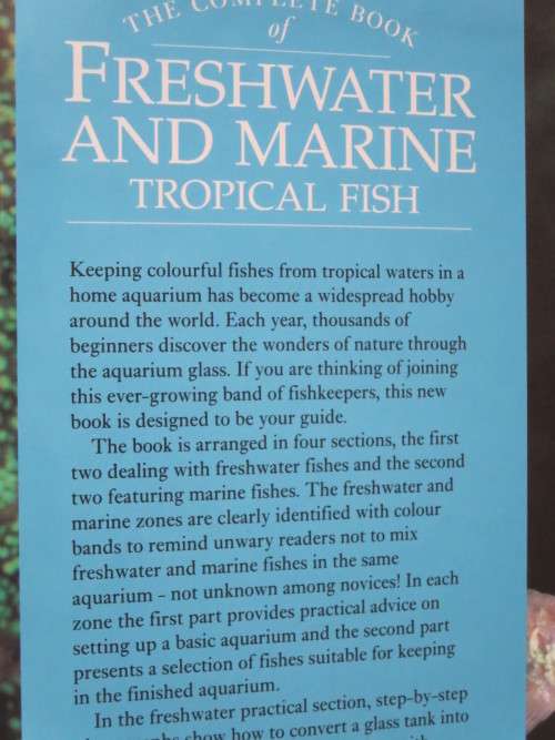 THE COMPLETE BOOK OF FRESHWATER AND MARINE TROPCIAL FISH  by R Crow and D Keeley