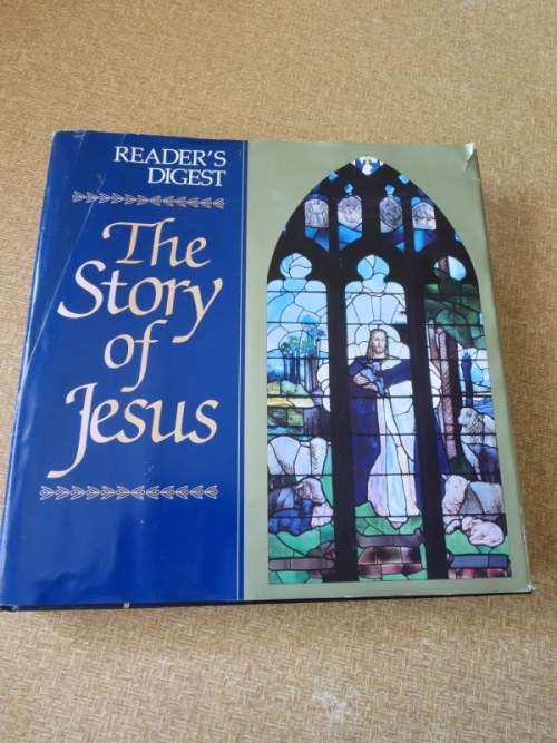 READER`S DIGEST:  THE STORY OF JESUS