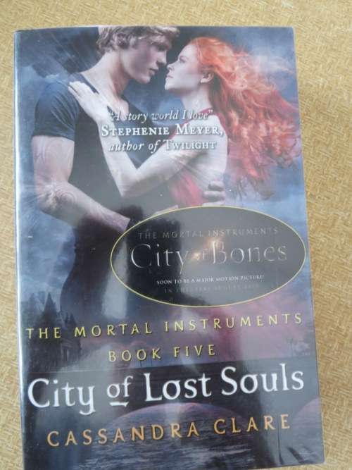THE MORTAL INSTRUMENTS SERIES  BOOK FIVE: CITY OF LOST SOULS  by Cassandra Clare