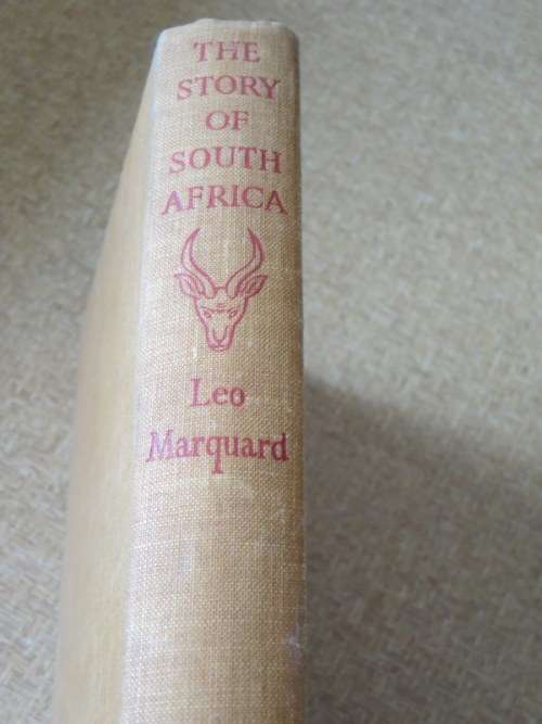 THE STORY OF SOUTH AFRICA by Leo Marquard