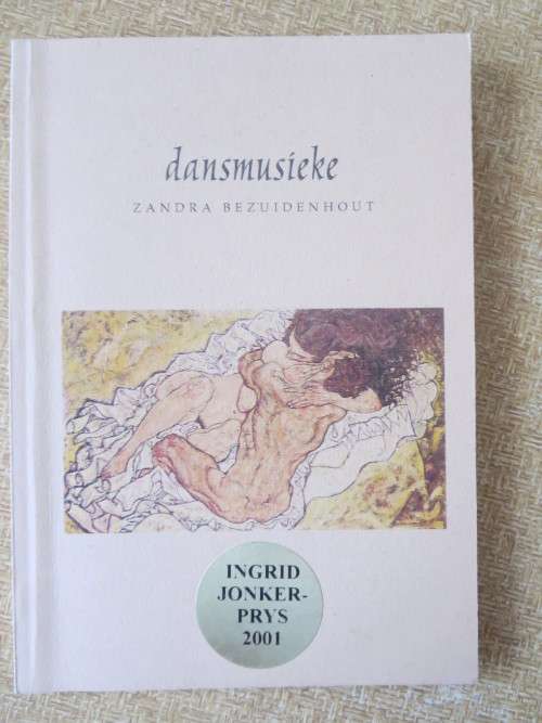 DANSMUSIEKE  deur Zandra Bezuidenhout  (Gedigte)