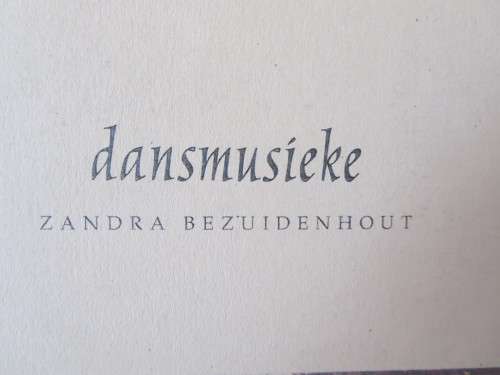 DANSMUSIEKE  deur Zandra Bezuidenhout  (Gedigte)