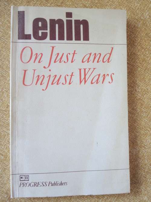 ON JUST AND UNJUST WARS  -  LENIN