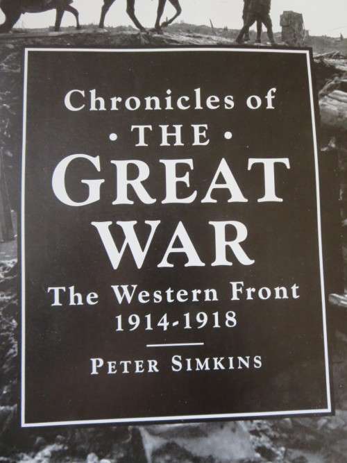 CHRONICLES OF THE GREAT WAR The Western Front 1914-1918  by Peter Simkins