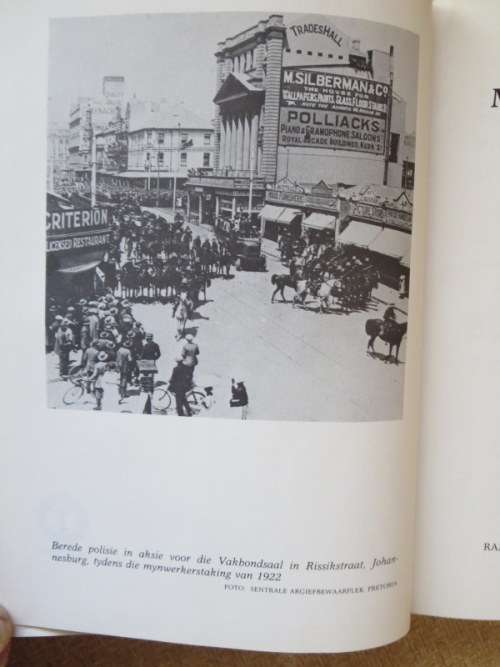 DIE MYNWERKERSTAKING 1922  deur A. G. Oberholster