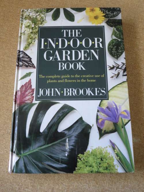 THE INDOOR GARDEN BOOK  by John Brookes  (Creative use of plants and flowers in the home)