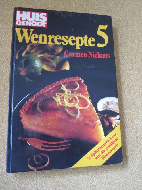 HUISGENOOT WENRESEPTE 5  deur Carmen Niehaus