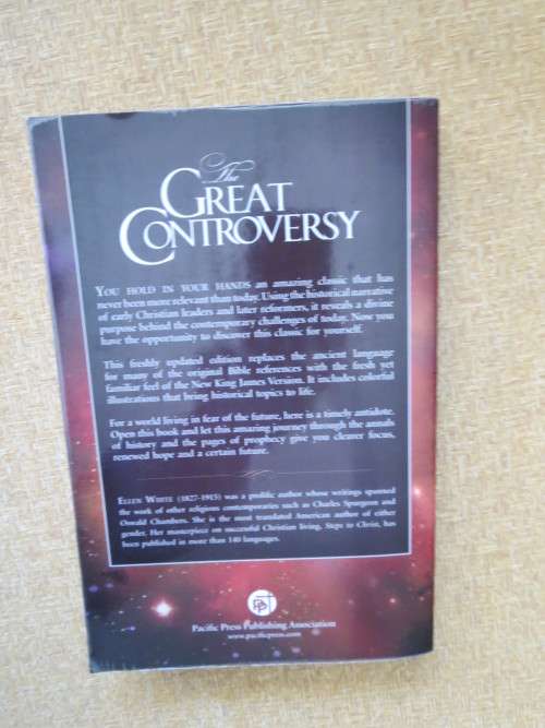THE GREAT CONTROVERSY  Epic story of the battle between Christ and Satan  by Ellen White