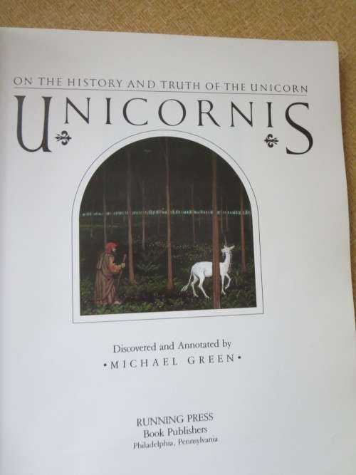 UNICORNIS  by Michael Green  The History and Truth of the Unicorn