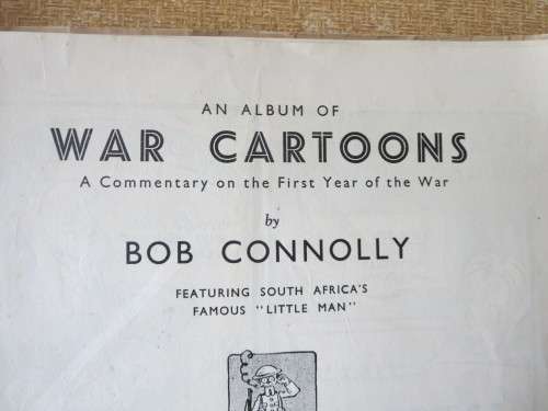 A SELECTION OF WAR CARTOON  by Bob Connolly