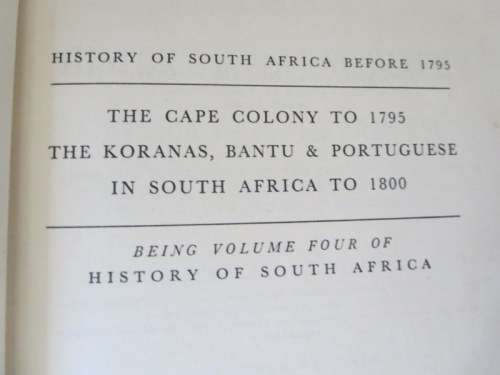 HISTORY OF SOUTH AFRICA before 1795  by George McCall Theal  Volume 4
