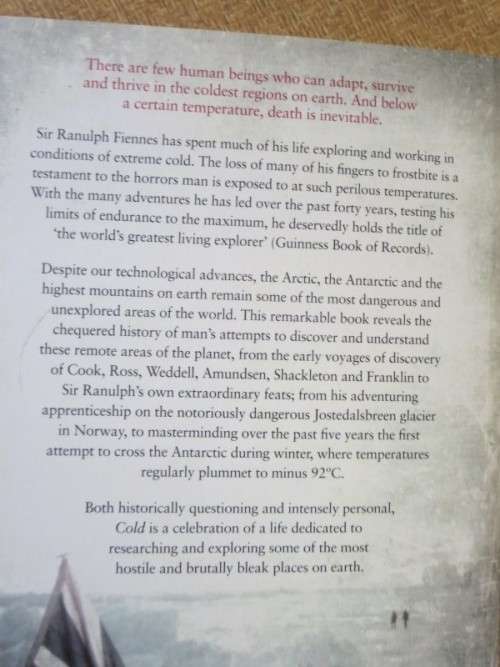 COLD  Extreme adventures at lowest temperatures on earth  by Ranulph Fiennes