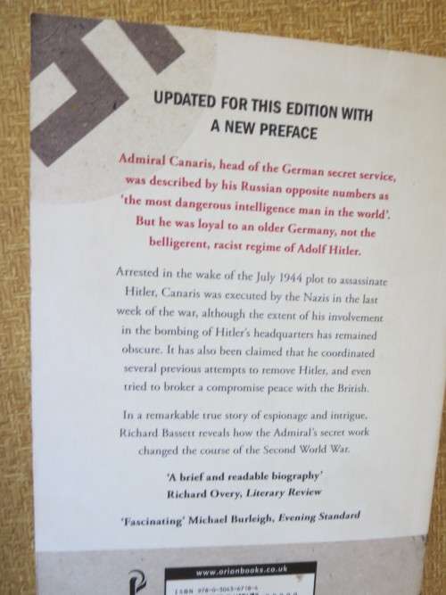 HITLER`S SPY CHIEF The Wilhelm Canaris Mystery  by Richard Bassett