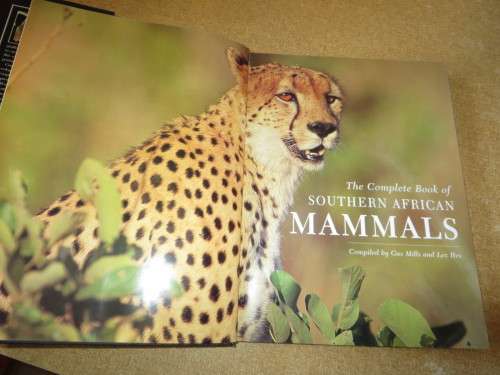 THE COMPLETE BOOK OF SOUTHERN AFRICAN MAMMALS  by Gus Mills & Lex Hes