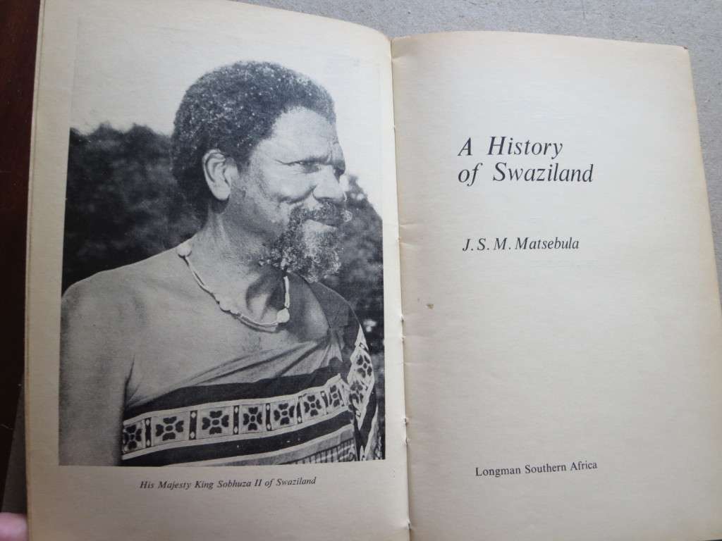 A HISTORY OF SWAZILAND  by S. S. M. Matsebula
