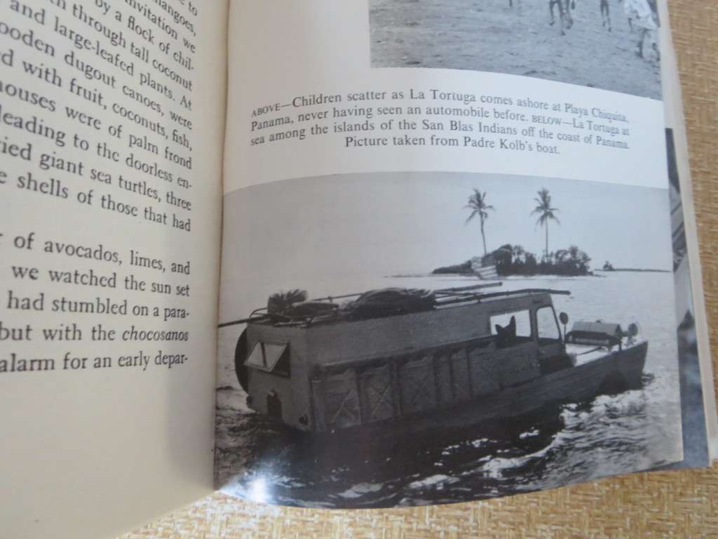 LA TORTUGA by Helen and Frank Schreider. (Amphibious journey - 20 000 miles)