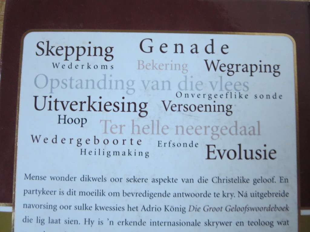 DIE GROOT GELOOFSWOORDEBOEK. Adrio König.