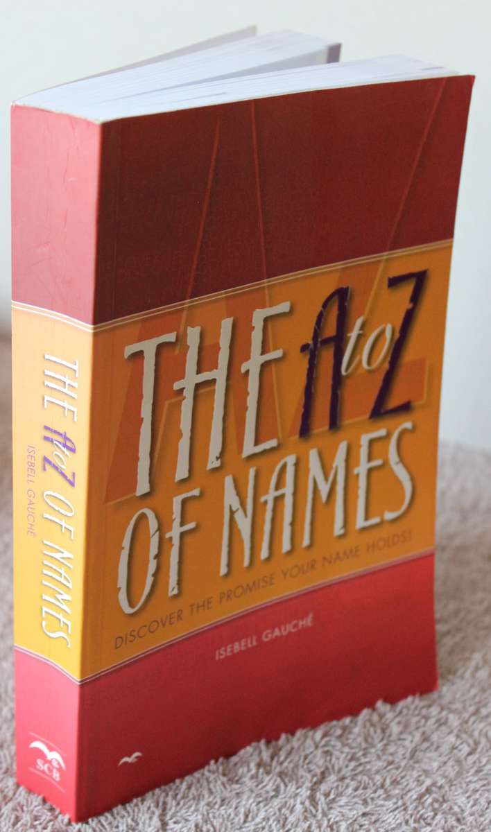 THE A TO Z OF NAMES. Isebell Gause.