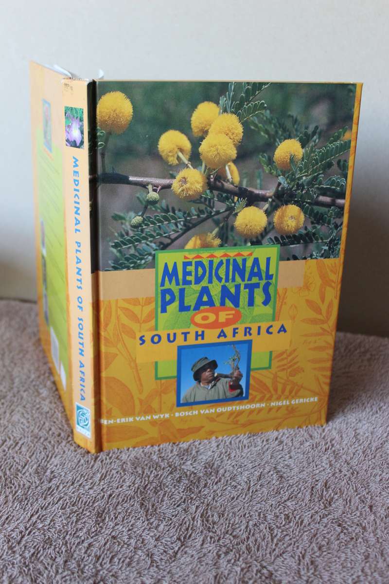 MEDICINAL PLANTS OF SOUTH AFRICA  by Ben-Erik van Wyk, Bosch van Oudtshoorn, Nigel Gericke