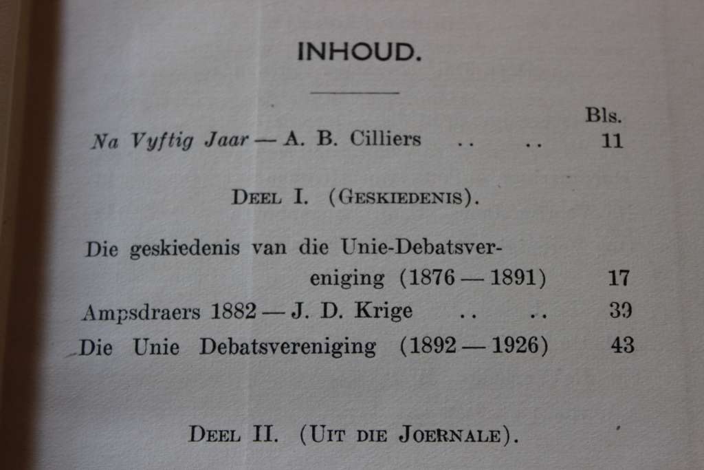 NA VYFTIG JAAR. Gedenkboek van die Unie-Debatsvereniging Stellenbosch. 1876-1926.   (P)