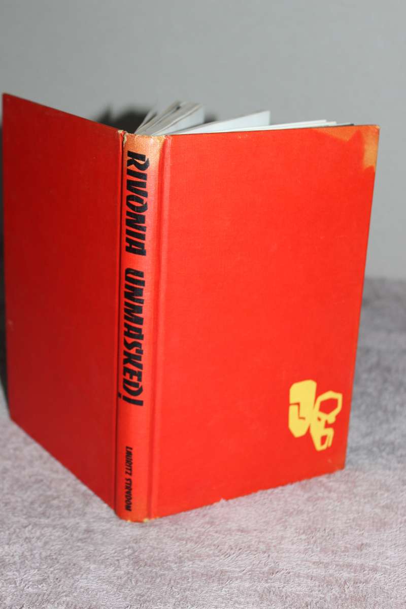 RIVONIA - UNMASKED!  by Lauritz Strydom (Rivonia, ANC, Mandela, Sisulu)