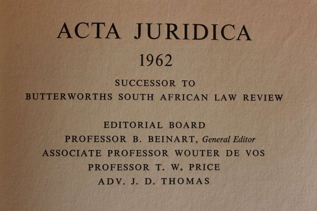 ACTA JURIDICA 1962 and 1963. (Law Journal of UCT Law Faculty)   (W)