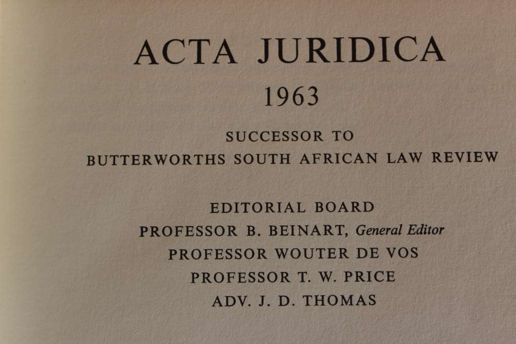 ACTA JURIDICA 1962 and 1963. (Law Journal of UCT Law Faculty)   (W)