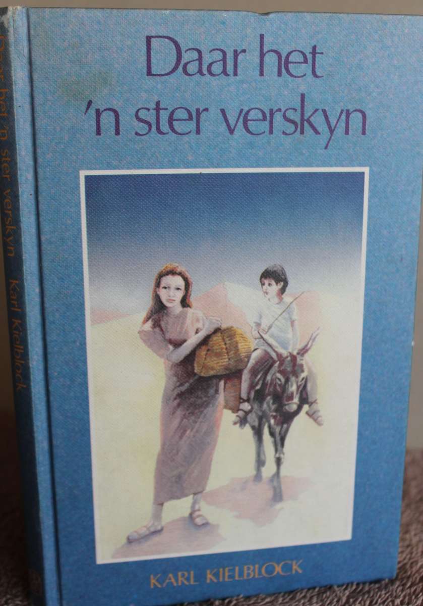 DAAR HET `N STER VERSKYN. Karl Kielblock.   (W)