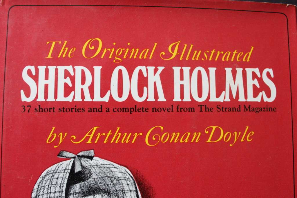 THE ORIGINAL ILLUSTRATED SHERLOCK HOLMES by Arthur Conan Doyle.