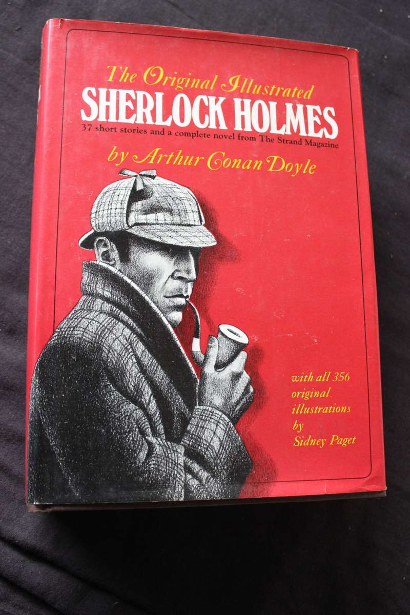 THE ORIGINAL ILLUSTRATED SHERLOCK HOLMES by Arthur Conan Doyle.