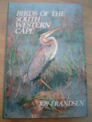 Birds of the South Western Cape by Joy Frandsen