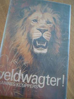 Veldwagter! Hannes Kloppers