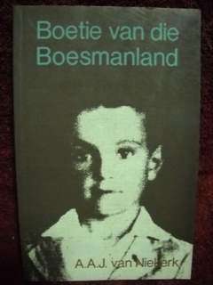 AAJ van Niekerk - Boetie van die Boesmanland