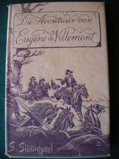 Die Avontuur van Eugene de Villemont - S. Swanepoel