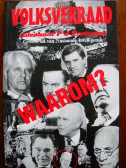 Volksverraad Waarom - Advokaat PJ Pretorius