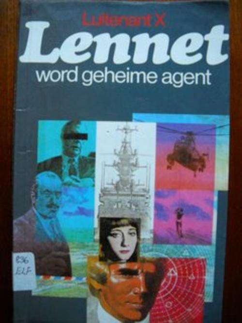 Luitenant X Lennet word geheime agent